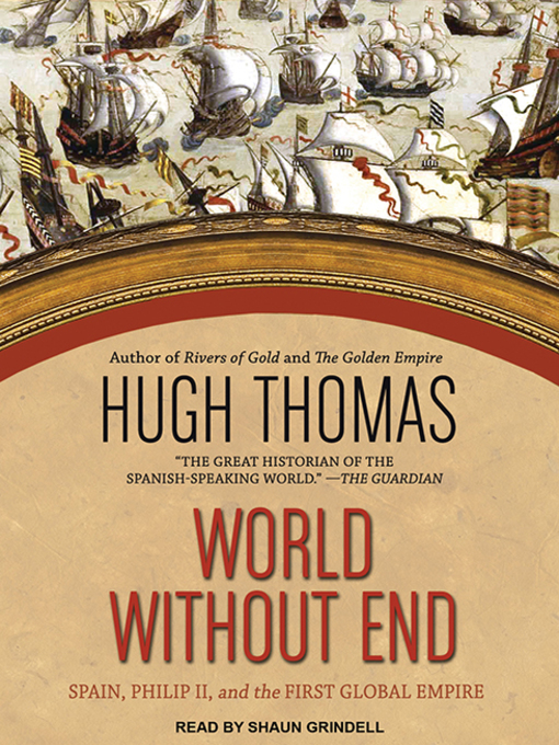 Title details for World Without End by Hugh Thomas - Available